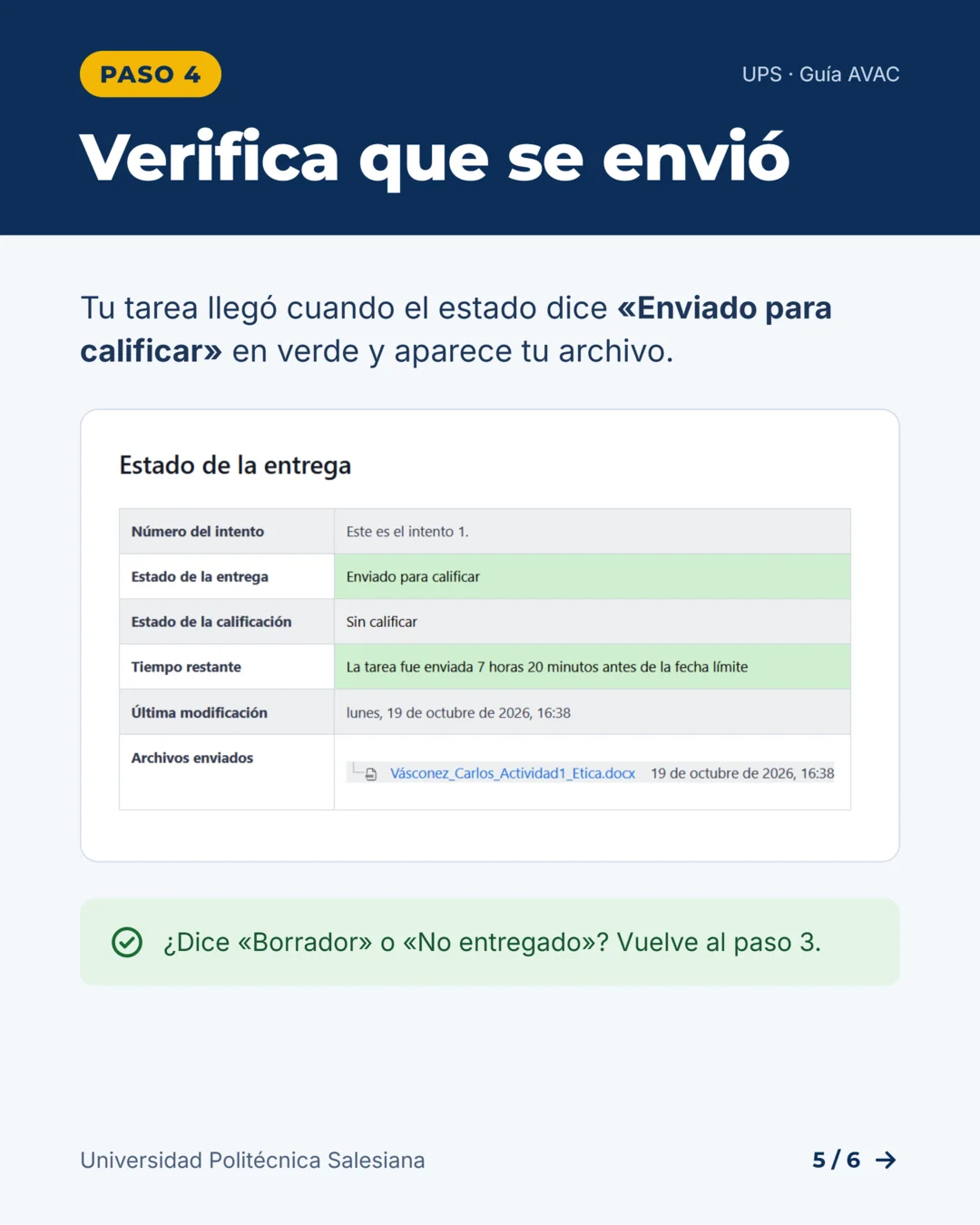 Verifica el estado Enviado para calificar